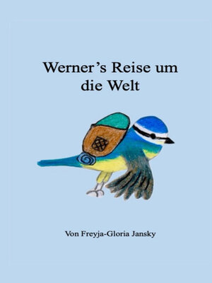 cover image of Werner's Reise um die Welt